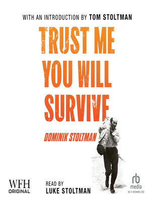 Trust Me, You Will Survive - Audiobook